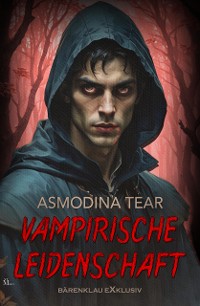 Cover Vampirische Leidenschaft – Dark Romance