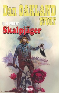 Cover Dan Oakland Story 34: Skalpjäger