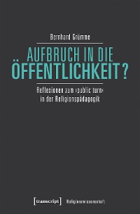 Cover Aufbruch in die Öffentlichkeit?