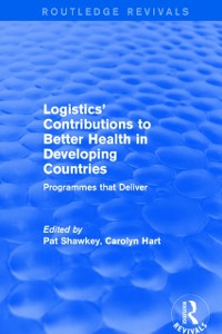 Cover Logistics' Contributions to Better Health in Developing Countries