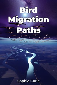 Cover Bird Migration Paths