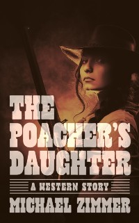Cover Poacher's Daughter