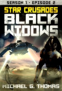 Cover Star Crusades: Black Widows - Season 1: Episode 2