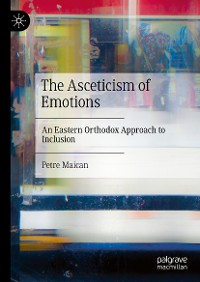 Cover The Asceticism of Emotions