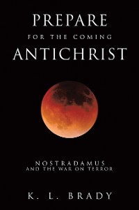 Cover Prepare for the Coming Antichrist