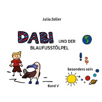 Cover Dabi und der Blaufusstölpel - vom besonders sein - Band V
