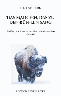 Cover Das Mädchen, das zu den Büffeln sang