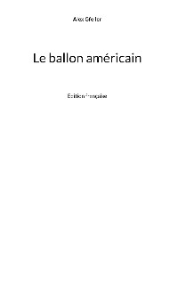 Cover Le ballon américain