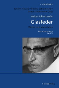 Cover Walter Schlorhaufer: Glasfeder