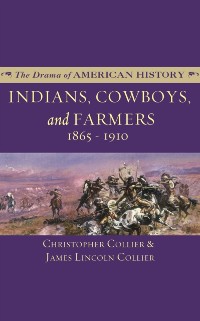 Cover Indians, Cowboys, and Farmers and the Battle for the Great Plains
