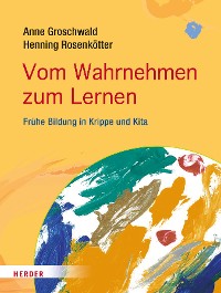 Cover Vom Wahrnehmen zum Lernen