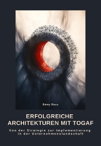 Cover Erfolgreiche Architekturen mit TOGAF