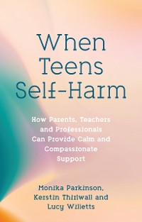 Cover When Teens Self-Harm