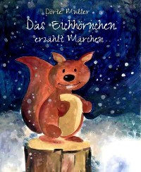 Cover Das Eichhörnchen erzählt Märchen