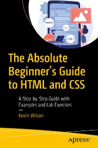 Cover The Absolute Beginner's Guide to HTML and CSS