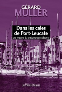 Cover Dans les cales de Port-Leucate
