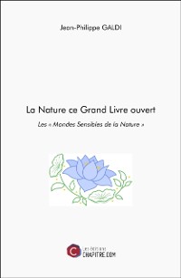 Cover La Nature ce Grand Livre ouvert