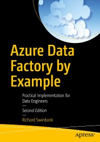 Cover Azure Data Factory by Example