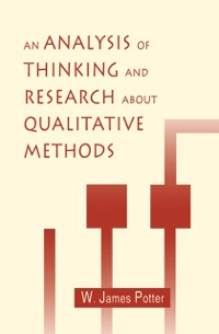 Cover An Analysis of Thinking and Research About Qualitative Methods