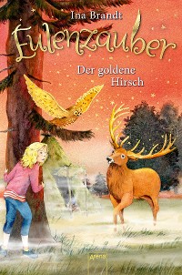 Cover Eulenzauber (14). Der goldene Hirsch