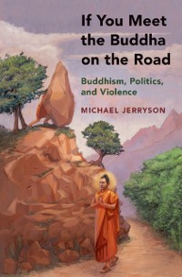 Cover If You Meet the Buddha on the Road