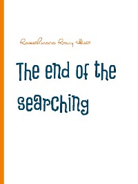 Cover The end of the searching
