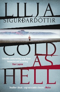 Cover Cold as Hell: The breakout bestseller, first in the addictive An Áróra Investigation series