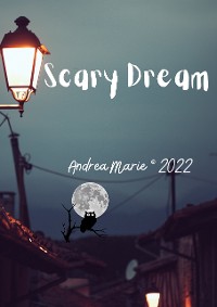 Cover Scary Dream