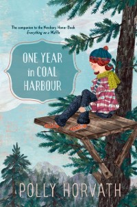 Cover One Year in Coal Harbour