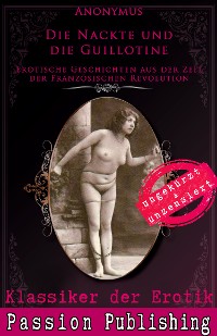 Cover Klassiker der Erotik 68: Die Nackte und die Guillotine