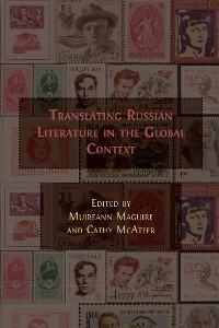Cover Translating Russian Literature in the Global Context