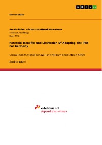 Cover Potential Benefits And Limitation Of Adopting The IFRS For Germany