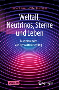 Cover Weltall, Neutrinos, Sterne und Leben