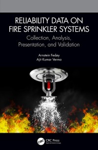 Cover Reliability Data on Fire Sprinkler Systems