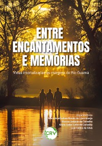 Cover Entre encantamentos e memórias