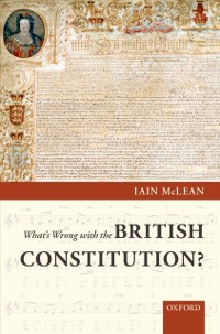 Cover What's Wrong with the British Constitution?