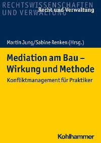 Cover Mediation am Bau - Wirkung und Methode