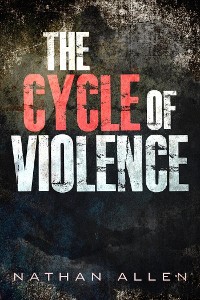 Cover The Cycle of Violence