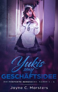 Cover Yukis sexy Geschäftsidee