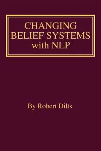 Cover Changing Belief Systems With NLP
