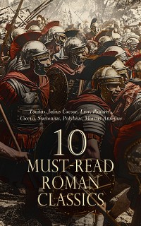 Cover 10 Must-Read Roman Classics