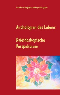Cover Anthologien des Lebens