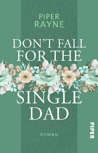 Cover Don't Fall for the Single Dad