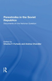 Cover Perestroika In The Soviet Republics