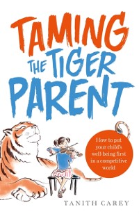 Cover Taming the Tiger Parent