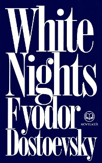 Cover Fyodor Dostoevsky: White Nights