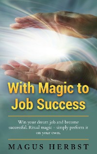 Cover With Magic to Job Success