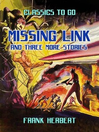 Cover Missing Link And Three More Stories