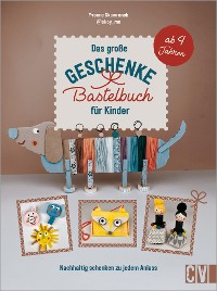 Cover Das große Geschenke-Bastelbuch für Kinder