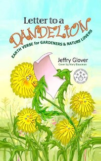 Cover Letter to a Dandelion